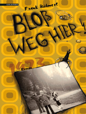cover image of Bloß weg hier!
